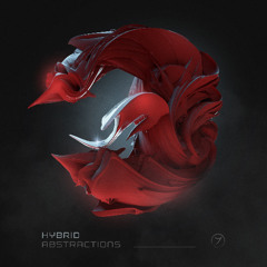 Hybrid - Abstractions EP (seamless mix)