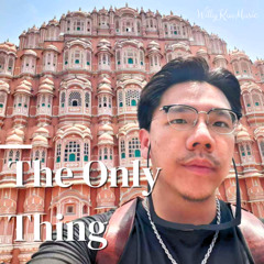 The Only Thing