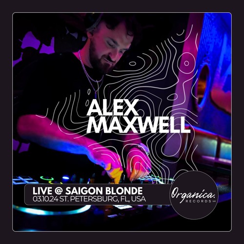 Alex Maxwell Live @ Saigon Blonde, FL, USA 03.10.24