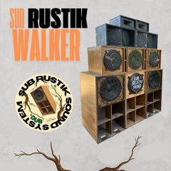 Sub rustik - WALKER