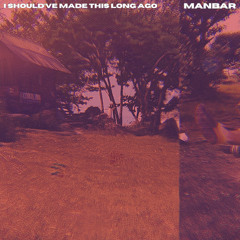 I Should've Made This Long Ago