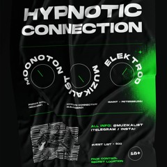 Moonoton @ Hypnotic Connection (22.05.21)