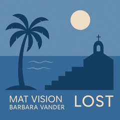 Lost (feat. Barbara Vander) [PROMO]