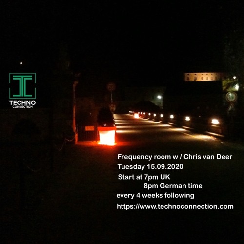 DJ Chris van Deer @ Techno Connection Radio / Frequency room #4 Show 15.09.2020