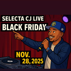 SELECTA CJ LIVE (NOV-28-2025) 🚨