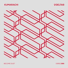 Kumarachi - Become Dust