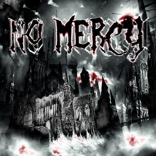 No Mercy