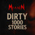 Artwork for Dirty / 1000 Stories (Dark Erotic Mix)