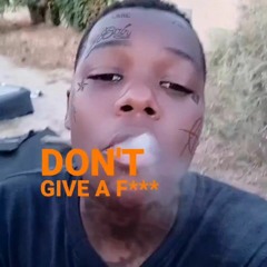 Don't give a fuck (freestyle)