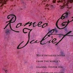 [Book] PDF Download Romeo and Juliet BY William Shakespeare