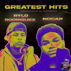 Rylo & NoCap Mix: Greatest Hits (Presented By DJ TwinBeatz)