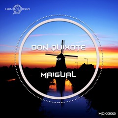 MDK002 | Maigual -  Rocinante (Original Mix) [Meliodika Records]