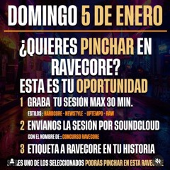 #RAVECORE CONCURSO