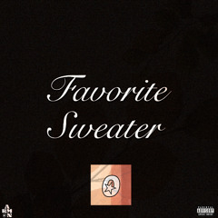 Favorite Sweater (Prod. Giah)