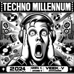 Tchernobyl techno millenium 2024-01 (Greg C, Vek, Atomik V and friends)