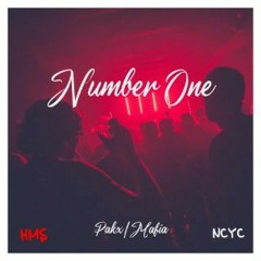 Pakx x Mafia - Number One (2020)