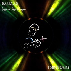 Pahaar - Sajjan Raj Vaidya - 1mintunes🎶