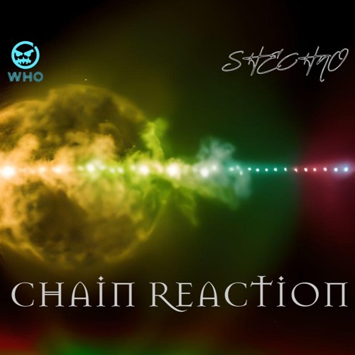 CHAIN REACTION