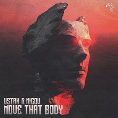 USTRX & NICOV - Move That Body