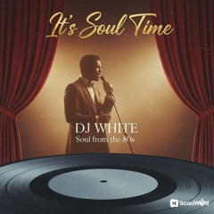 It`s Soul Time