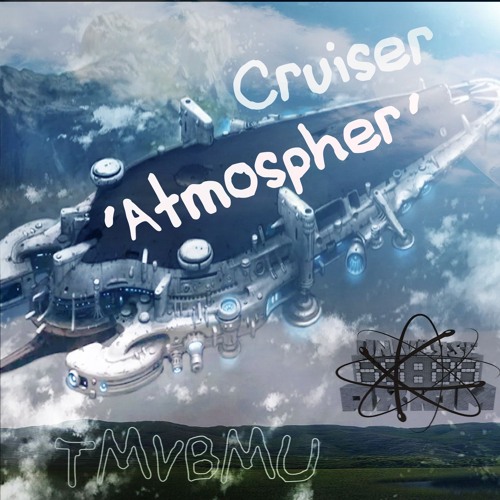 TMVBMU - Atmospher Cruiser (Original Mix) [UA416]