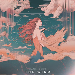 Hans Gerd - The Wind [Earth Sound Recordings]