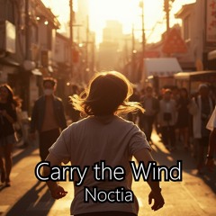 Carry the Wind