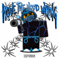 Prove the Hood Wrong (prod. enyoli x centrlx)