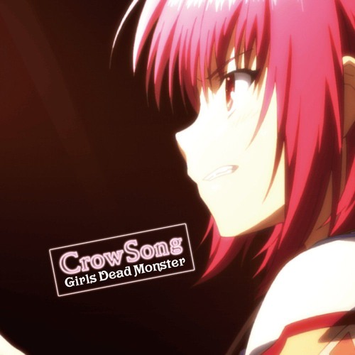 Girls Dead Monster — Crow Song
