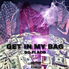Get In My Bag