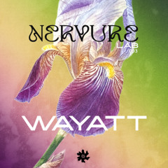 NERVURE LAB003 - WAYATT