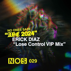 Erick Diaz - Lose Control VIP Mix (Extended Mix)