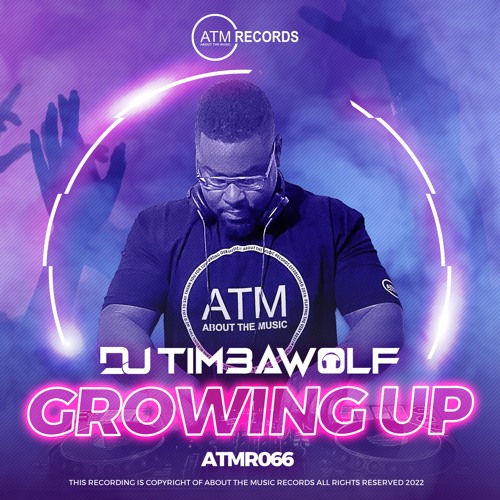DJ Timbawolf - Growing Up **OUT NOW - Links in Description**