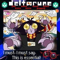 (pipejam) I must- I must say- this is essential! - [Deltarune: The 5same Puppet]