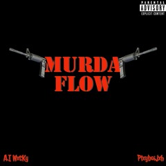 Murda flow