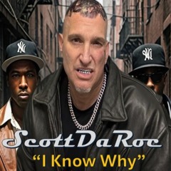 I Know Why
