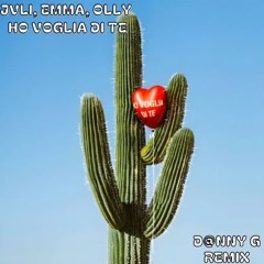 JVLI, Emma, Olly - Ho Voglia Di Te (D@nny G Remix) [BUY= Instagram Link]