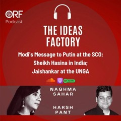 Modi's Message to Putin at the SCO | Sheikh Hasina in India | Jaishankar at the UNGA
