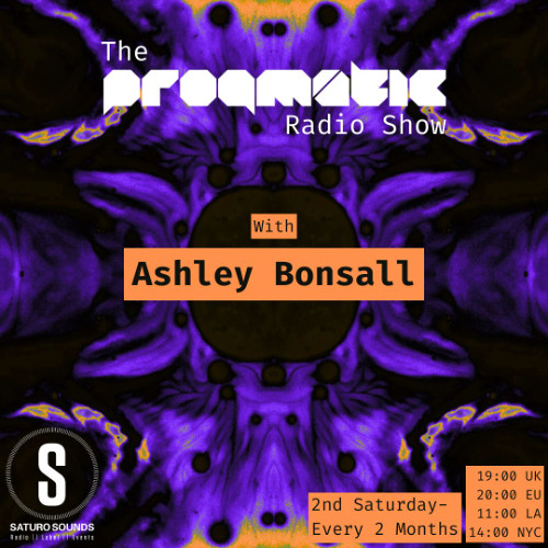The Progmatic Radio Show 005 - with Ashley Bonsall