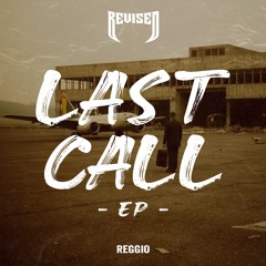 Reggio - Last Call