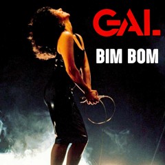 Gal Costa - Bim Bom