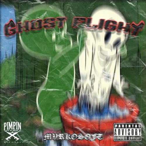 GHOST FLIGHT w/HENNEYKID