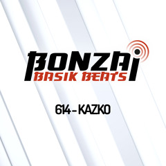 Bonzai Basik Beats #614 (Radioshow 10 June - Week 23 - mixed by Kazko)