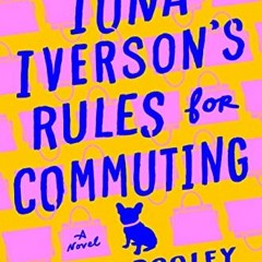 [Book] PDF Download Iona Iverson's Rules for Commuting: A Novel BY Clare Pooley (Author)