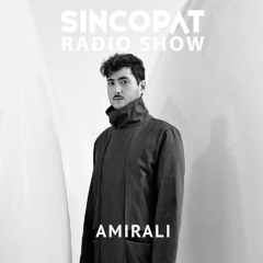 Amirali - Sincopat Podcast 357