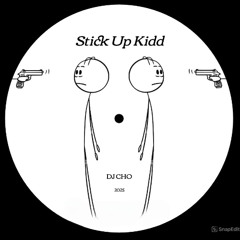 Stick Up Kidd