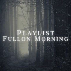Fullon Morning / Old School