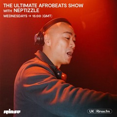 The Ultimate Afrobeats Show with Neptizzle - 26 April 2023
