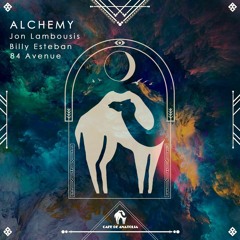 Jon Lambousis, Billy Esteban - Alchemy (84 Avenue Remix) [Cafe De Anatolia]