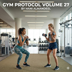 GYM PROTOCOL 26.8